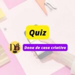 Quiz dicas para casa