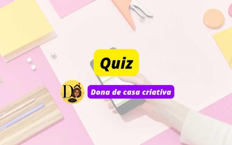 Quiz dicas para casa