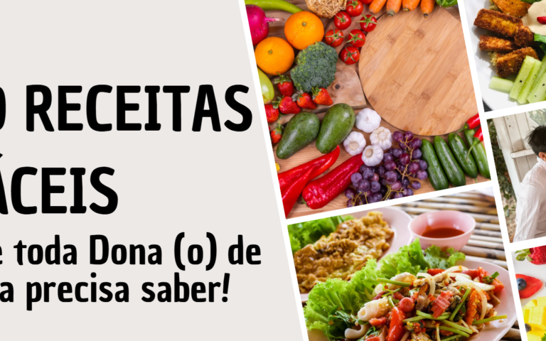 50 Receitas Fáceis que Toda Dona de Casa Precisa Saber (Guia Completo)